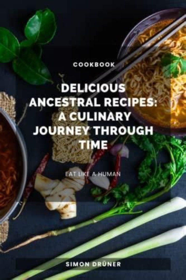 A Culinary Journey Through Time