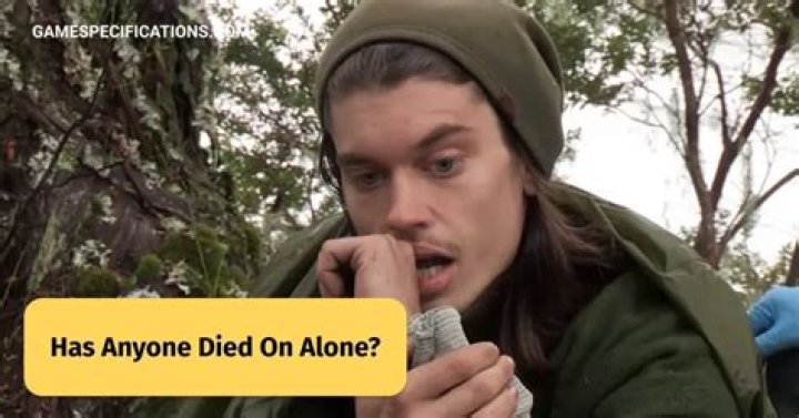 Has Anyone Died on Alone or Been Attacked by an Animal?