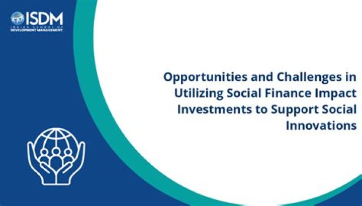 Innovations, Investments, And Social Impact