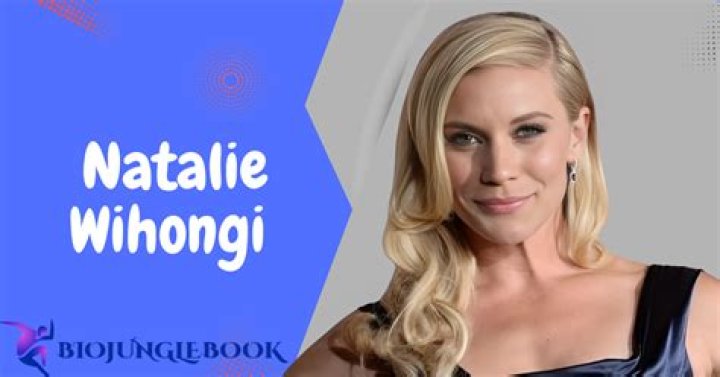 Natalie Wihongi Bio, Net Worth, Height, Nationality, Age, Relationship