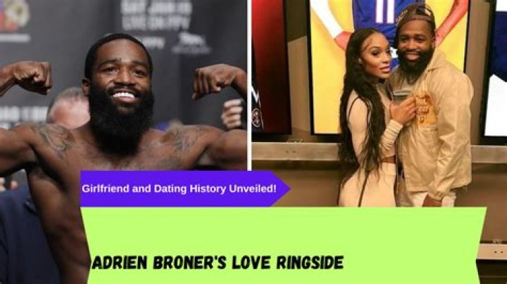 The Inspiring Story Behind Adrien Broner's Wife