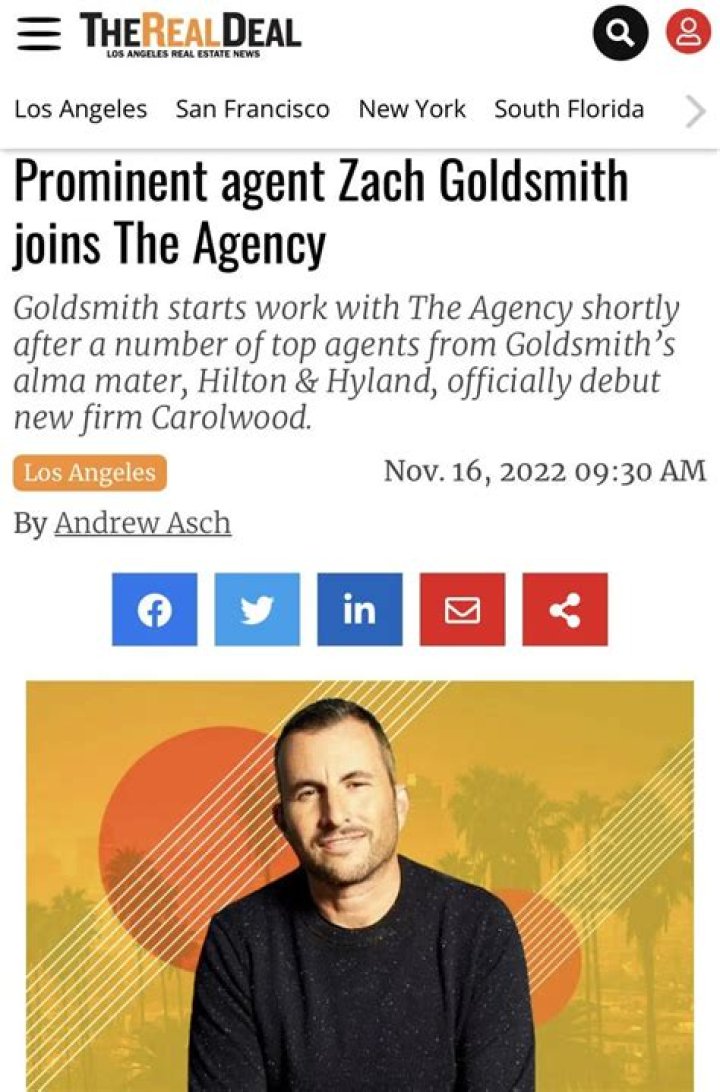 The Real Deal Prominent Agent Zach Goldsmith Joins The Agency &mdash; ZACH