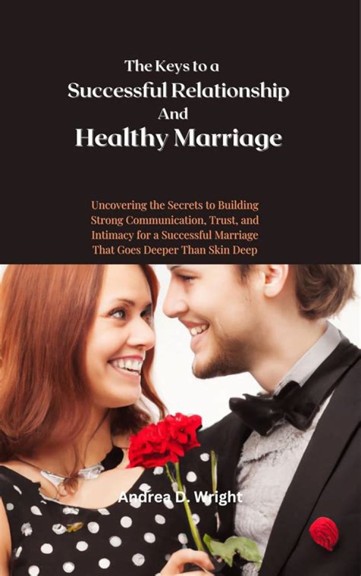 Uncovering The Secrets Of A Successful Marriage And Partnership