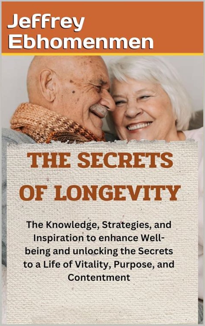 Unlocking The Secrets To Longevity And Well-being