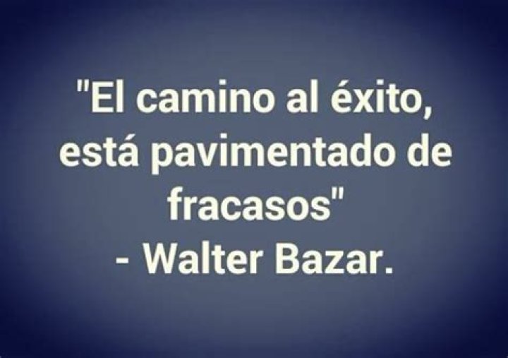 Walter Bazar Quotes For Enlightening Insights